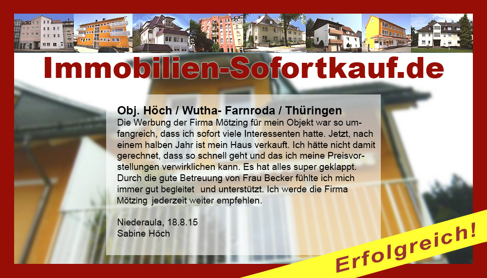 Die Werbung der Firma Mötzing für mein Objekt…